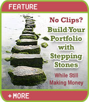 No Clips? Build Your Portfolio with Stepping Stones While Still Making Money