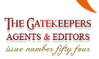 Issue 54 - The Gatekeepers: Agents and Editors - Jessica Sinsheimer, Lucia Macro, Stephany Evans