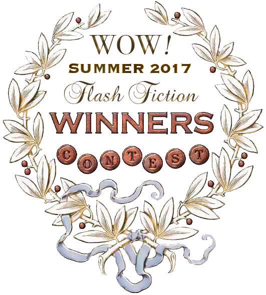 WOW! Summer 2017 Flash Fiction Contest Winners