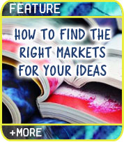 How to Find the Right Markets for Your Ideas