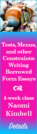 Tests, Menus, and other Constraints: Writing Borrowed Form Essays by Naomi Kimbell