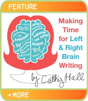 MAKE TIME FOR LEFT AND RIGHT BRAIN WRITING