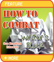 How To Combat Writer's Block - Sue Bradford Edwards