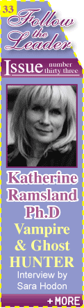 Katherine Ramsland Ph.D - Vampire and Ghost Hunter - Interview by Sara Hodon