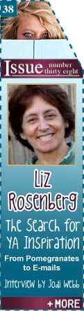 The Search for YA Inspiration - Liz Rosenberg