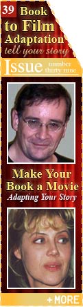 Make Your Book a Movie - Adapting Your Book or Story for Hollywood - by John Marlow with Jacqueline Radley