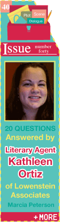 20 Questions - answered by Literary Agent Kathleen Ortiz