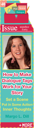 How To Make Dialogue Tags Work for Your Story - by Margo L. Dill