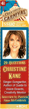 20 Questions Christine Kane - Singer-Songwriter, Author of Guuide to Vision Boards, Creativity Mentor - Interview by Patricia Anne McGoldrick