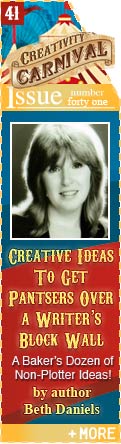 Creative Ideas To Get Pantsers Over A Writer's Block Wall - A Baker's Doxen of Non-Plotter Ideas - by author Beth Daniels