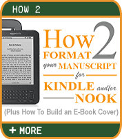 How To Format Your Manuscript for Kindle and Nook