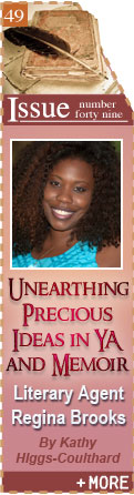 Unearthing Precious Ideas: Literary Agent Regina Brooks