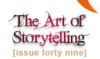Issue 49 - The Art of Storytelling - Lisa See, Regina Brooks, Adrienne Sharp, Kate White