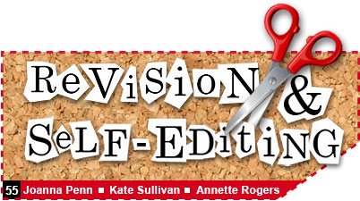 Issue 55 - Revision & Self-Editing - Joanna Penn, Kate Sullivan, Annette Rogers