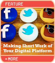 Making Short Work of Your Digital Platform