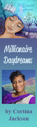 Millionaire Daydreams by Cortina Jackson