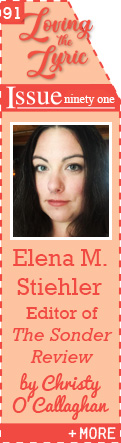 Elena M Stiehler, Editor of The Sonder Review