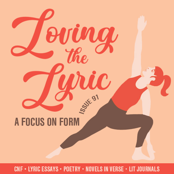 Loving the Lyric: A Focus on Form