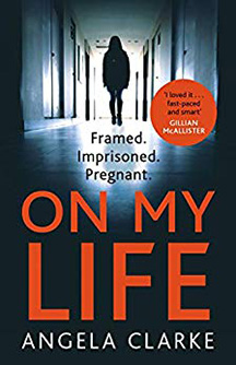 On My Life by Angela Clarke