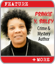 Frankie Y. Bailey: Straddling Two Worlds of Crime and Mystery Writing