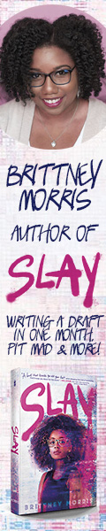 A Bold Voice, a First Draft Manuscript in One Month, and the Inspiration to SLAY: An Interview with Brittney Morris