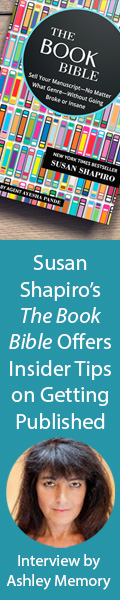 Susan Shapiro's The Book Bible offers insider tips on getting published