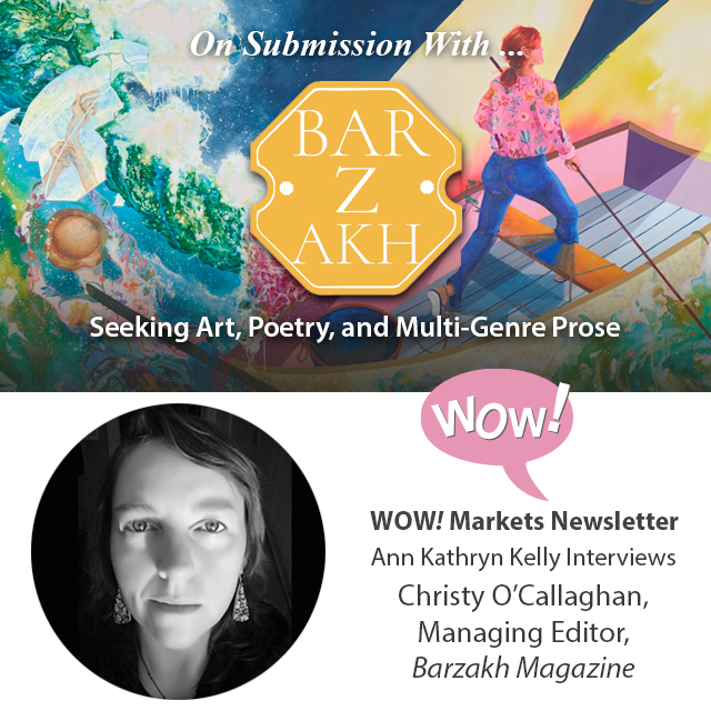 On Submission with Barzakh Magazine, interview with Managing Editor Christy O'Callaghan