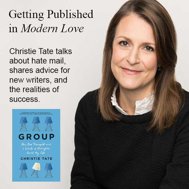 Getting Published in <i>New York Times'</i> Modern Love Column - Chatting with author Christie Tate