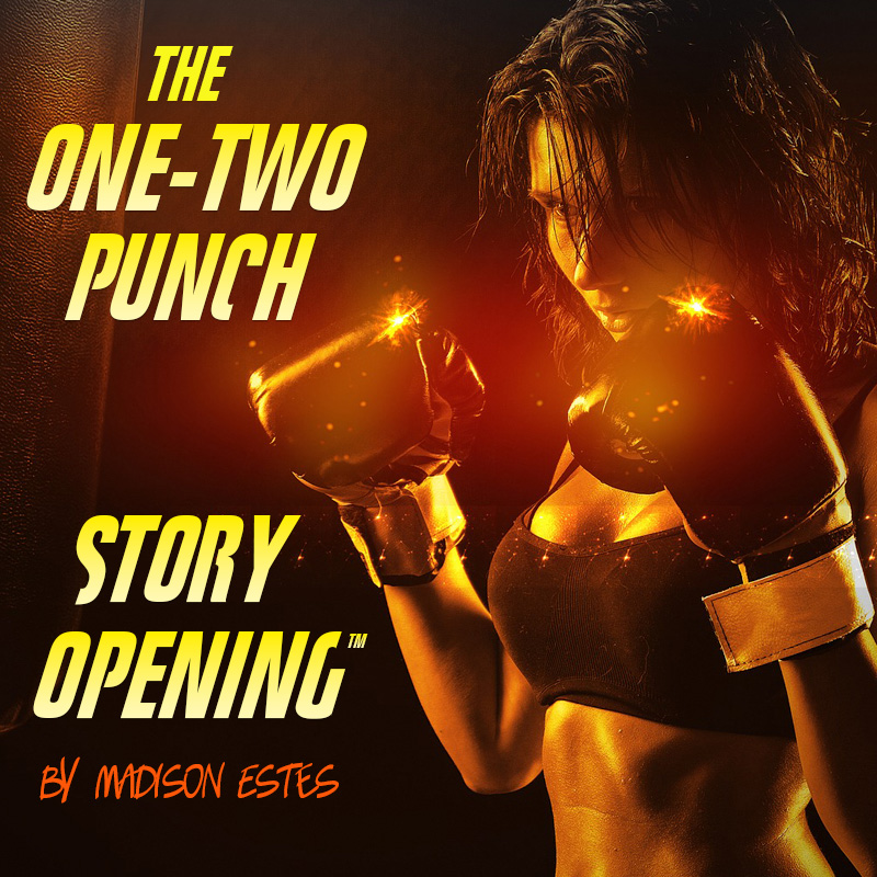 The One Two Punch Story Opening by Madison Estes