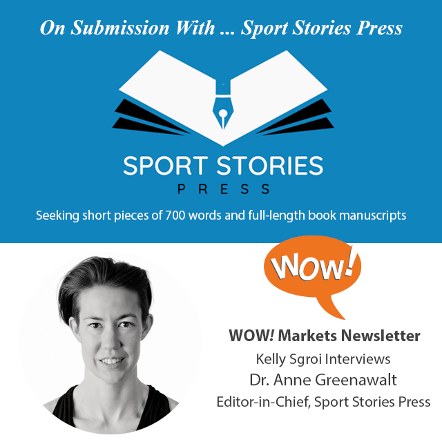 On Submission with Sport Stories Press, Editor-in-Chief Dr. Anne Greenawalt