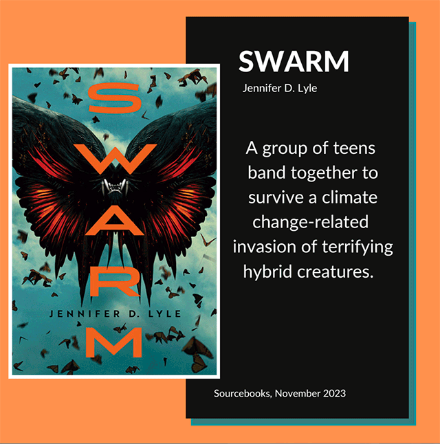 Swarm by Jennifer D. Lyle