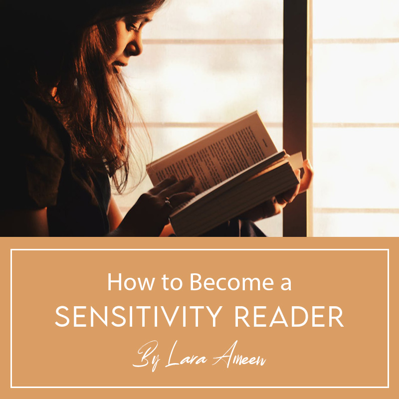 How to Become a Sensitivity Reader by Lara Ameen