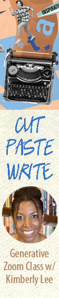 Cut, Paste, Write - Generative Zoom Class with Kimberly Lee