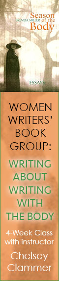 The Women Writers' Book Group: Writing About, Writing With The Body