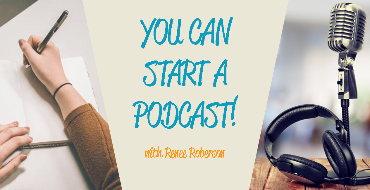 You can start a podcast!